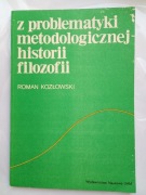 [filozofia] Kozłowski METODOLOGIA HISTORII FILOZOFII Kant Libelt Trentowski