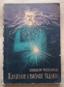 Legendy i baśnie śląskie St. Wasylewski
