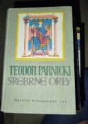 Teodor Parnicki Srebrne orły 