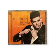 Płyta CD Michael Bublé - To Be Loved