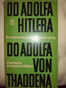 Od Adolfa Hitlera do Adolfa von Thaddena