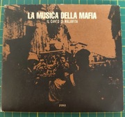 La Musica Della Mafia Il Canto do Malavita