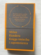 KSIĘGA ŚMIECHU I ZAPOMNIENIA Milan Kundera