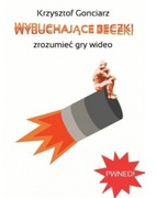 Wybuchające beczki Zrozumieć gry video