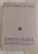 Alfred Ohanowicz, Józef Górski - Zarys prawa zobowiązań 