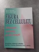 Figura bez cellulitu Wayne Westcott R La Rosa Loud