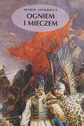 Ogniem i mieczem - Henryk Sienkiewicz