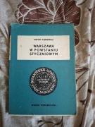 Warszawa w Powstaniu Styczniowym, Stefan Kieniewicz