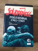 Solidarność podziemna - 1981 - 1989