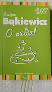 Grażyna Bąkiewicz - o Melba !!!!
