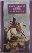 Ostatni Mohikanin James Fenimore Cooper kolekcja Hachette tom 10