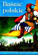 Baśnie Polskie  Wydawnictwo Zielona Sowa