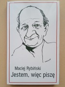 Maciej Rybiński, Jestem, więc piszę, BDB