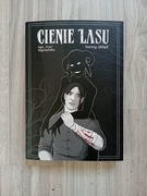 Cienie Lasu Senny Obłęd Aga Szymańska 