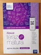Nowa teraz matura Język Polski Zbiór zadań maturalnych matura ustna
