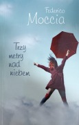 Trzy metry nad niebem Federico Moccia