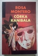 CÓRKA KANIBALA Rosa Montero