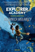 Tajemnica mgławicy Explorer Academy Tom1 T. Trudi
