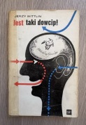 Jest taki dowcip. Jerzy Wittlin