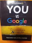 You vs Google. The very unauthorized guide to Google Ads