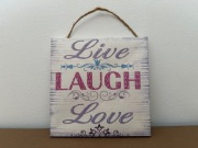 Obrazek Do Powieszenia Live Laugh Love 20 cm