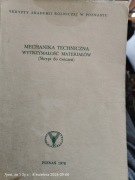 Mechanik techniczna. Wytrzymałość materiałów - Ganowicz, Kwiatkowski
