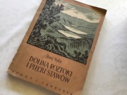 Józej Nyka, Dolina Roztoki i Pięciu Stawów