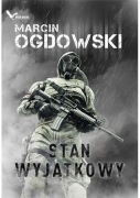 Marcin Ogdowski Stan Wyjątkowy