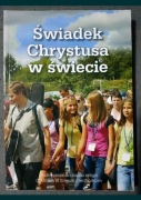 Religia 2 klasa liceum technikum Świadek Chrystusa w świecie Łabędowicz