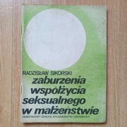 Zaburzenia współżycia seksualnego w małżeństwie Radzisław Sikorski