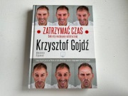 Zatrzymać czas Sekrety medycyny estetycznej Krzysztof Gojdź