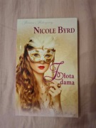 książka Nicole Byrd Złota dama romans historyczny love & story