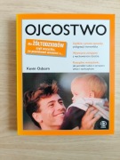 Ojcostwo dla żółtodziobów czyli wszystko co powinieneś wiedzieć o. K Osborn