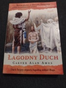 Carver Alan Ames "Łagodny Duch"