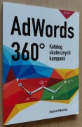 AdWords 360 Katalog skutecznych kampanii – Paulina Wiktorska
