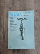 WODA NA DZIALCE I W DOMU-1990r+dodatek