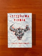 Łukasz Orbitowski Szczęśliwa ziemia