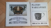 Wysiadecki * Platery warszawskie Bracia Buch + Zbiór platerów KSIĄŻKI