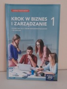 Krok w Biznes i zarządzanie 1 - Podręcznik dla Liceum i Technikum Nowa Era 