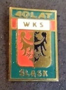 odznaka ŚLĄSK Wrocław 40 lat rzadka
