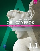 Podręcznik język polski Oblicza Epok 1.1 zakres podstawowy i rozszerzony