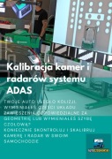 Kalibracja radarów i kamer, kodowanie, adaptacja, dużo marek aut, ADAS