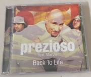 Prezioso Feat. Marvin - Back To Life 