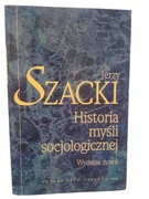Historia Myśli Socjologicznej Jerzy Szacki