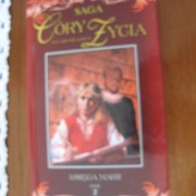 Saga CÓRY ŻYCIA cz.II KSIĘGA MARII