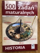 500 zadań maturalnych Historia