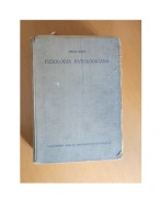 fizjologia patologiczna dla studentów i lekarzy 1967 rok