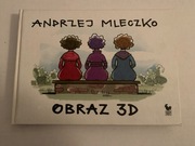 C Obraz 3D - Andrzej Mleczko