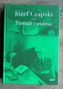 Tumult i widma - Józef Czapski
