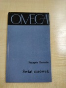 Świat mrówek F. Ramade  Omega tom 105